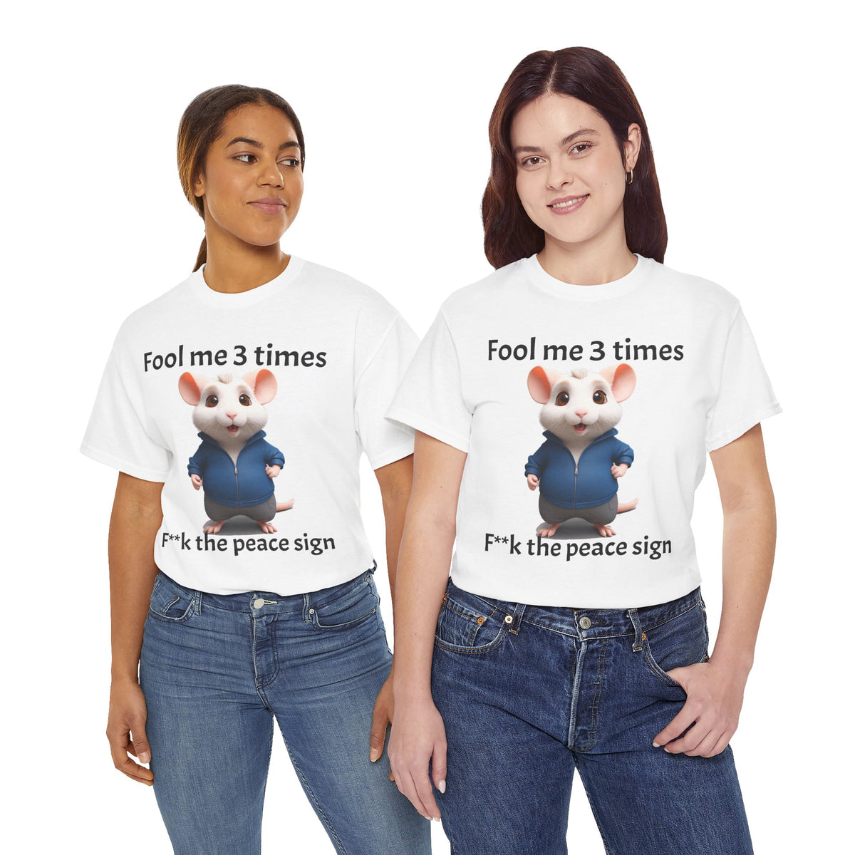 Fool Me 3 Times Shirt | Mouse T-Shirt