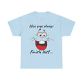 Nice Guys Always Finish Last | Cat T-Shirt