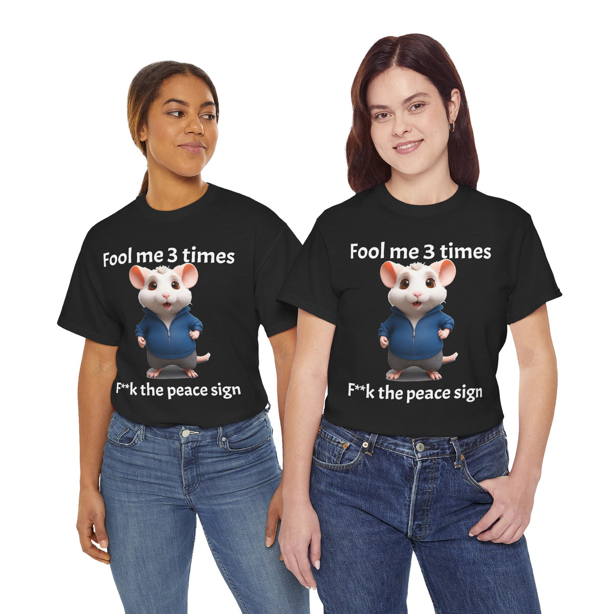 Fool Me 3 Times Shirt | Mouse T-Shirt