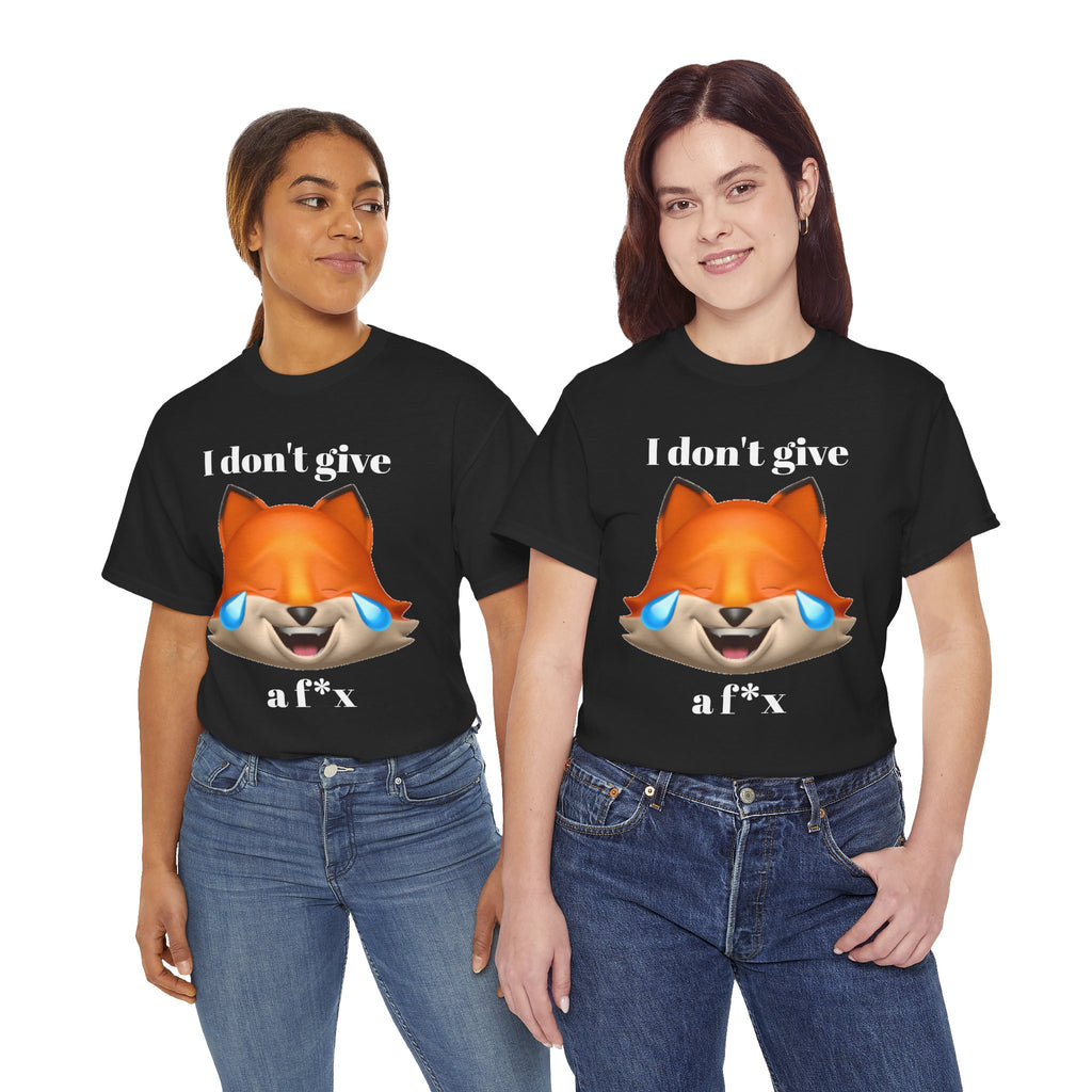 I don't give a fox  | Funny T-Shirt