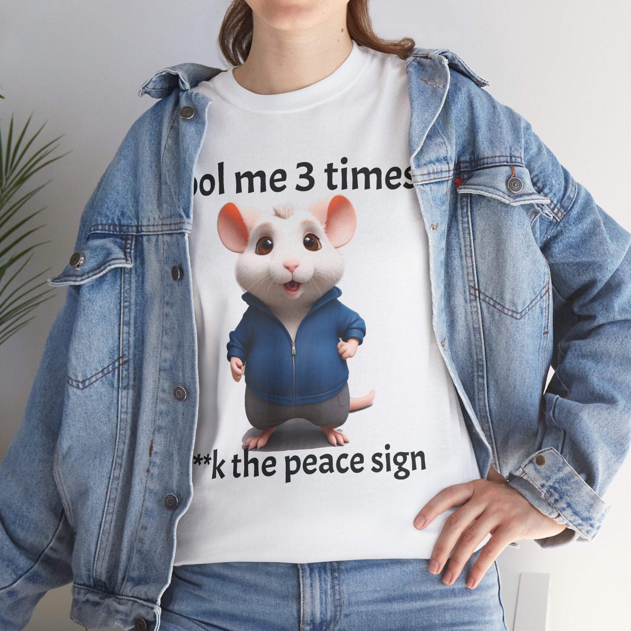 Fool Me 3 Times Shirt | Mouse T-Shirt