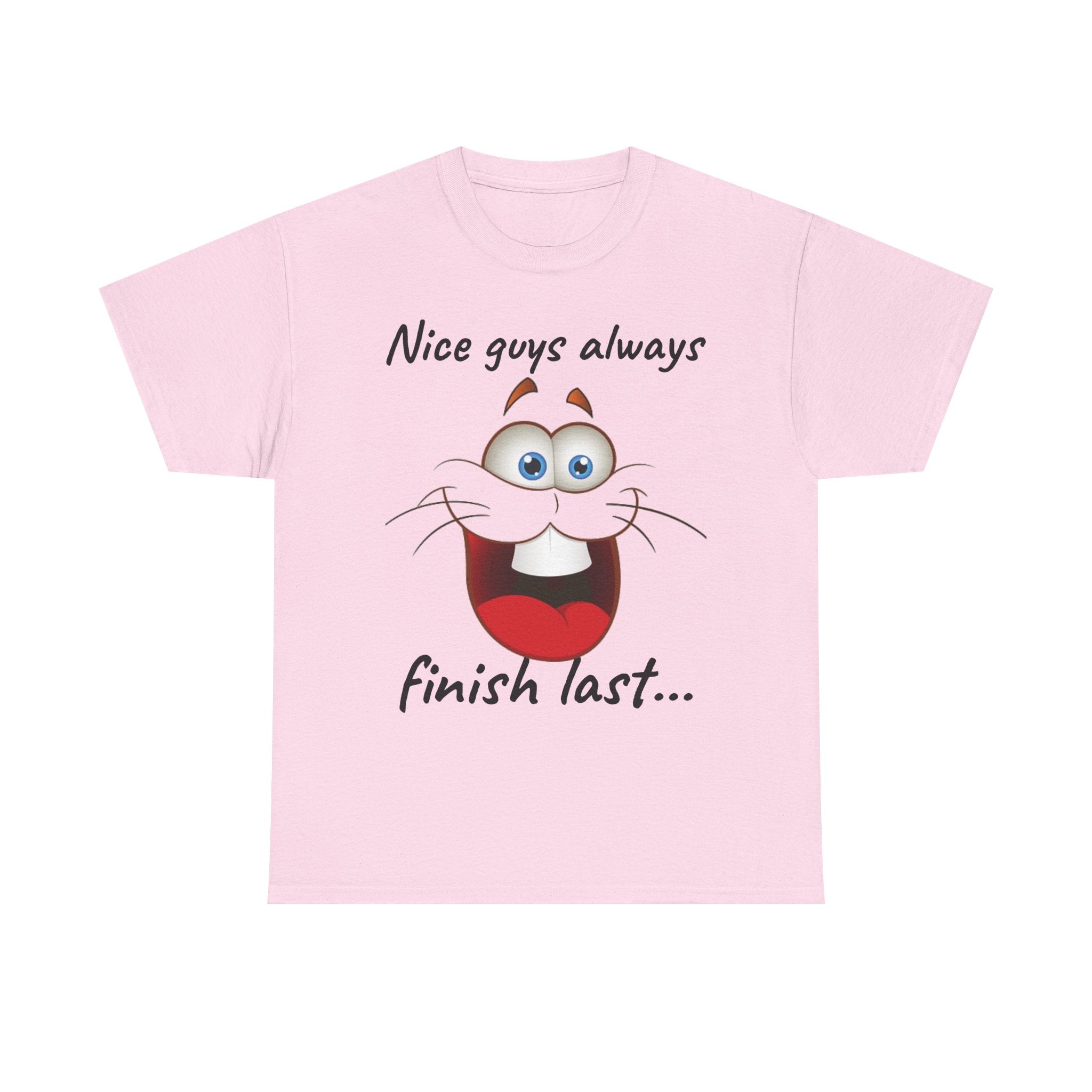 Nice Guys Always Finish Last | Cat T-Shirt