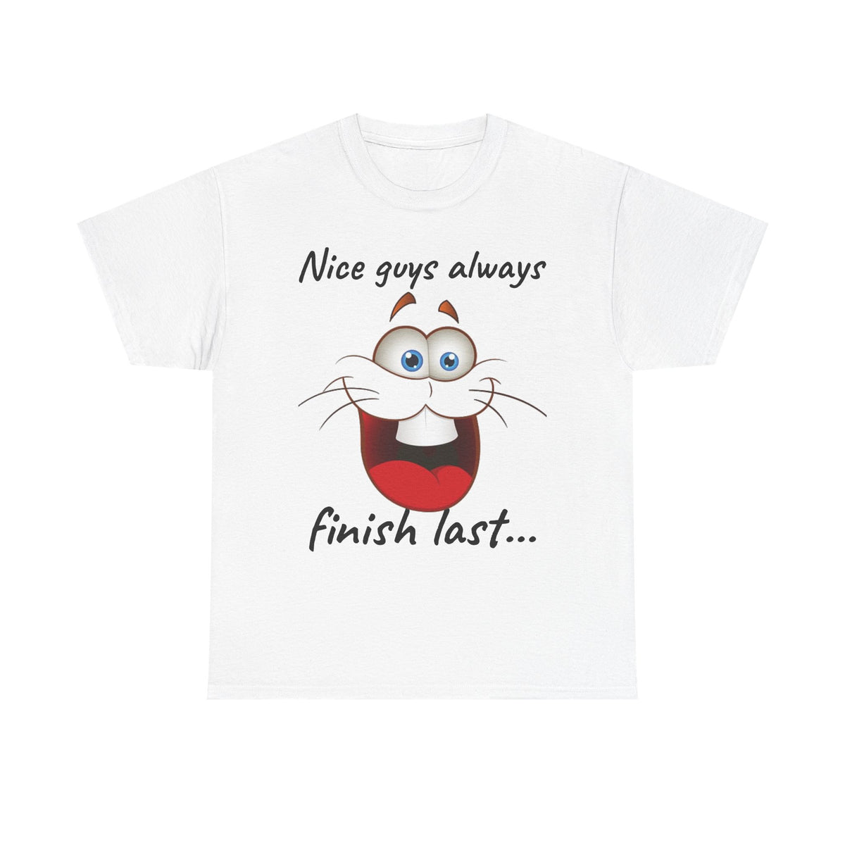 Nice Guys Always Finish Last | Cat T-Shirt
