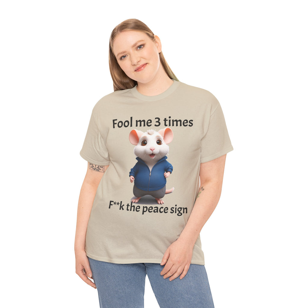 Fool Me 3 Times Shirt | Mouse T-Shirt