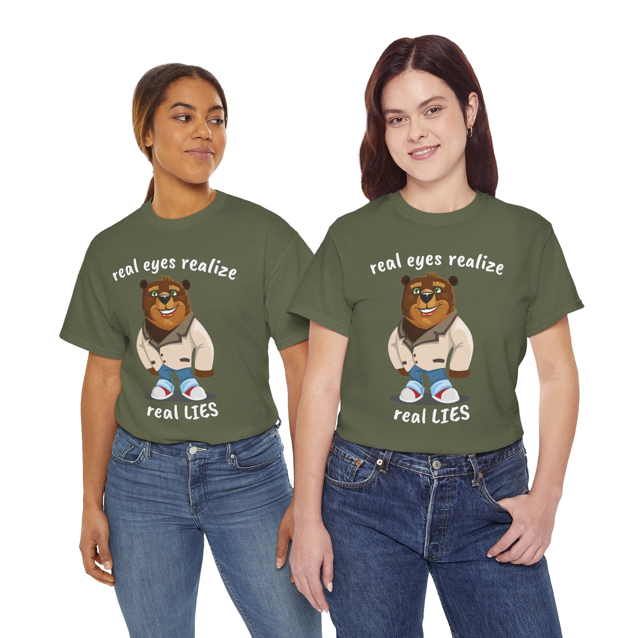 Real eyes realize real lies | Bear T-Shirt