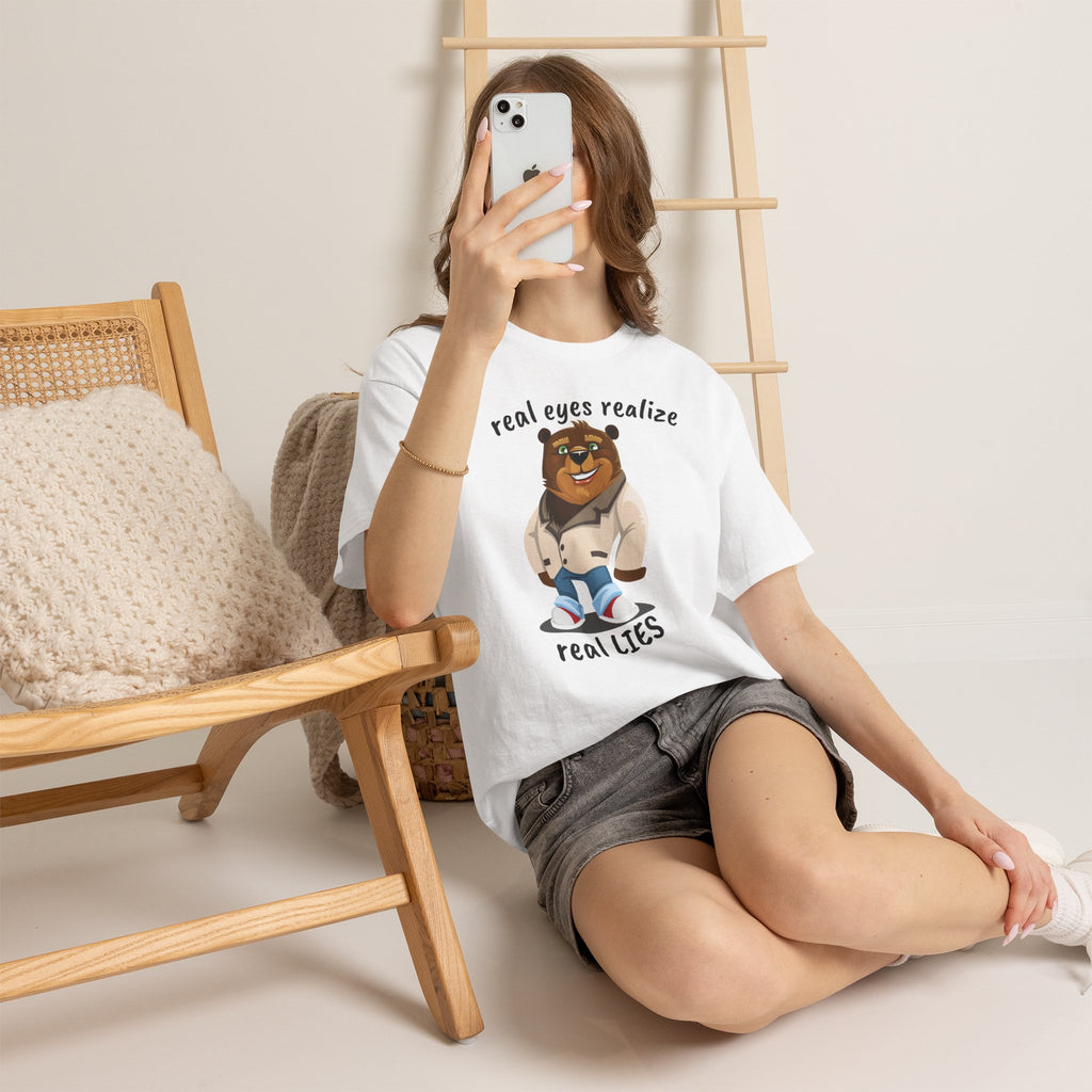 Real eyes realize real lies | Bear T-Shirt